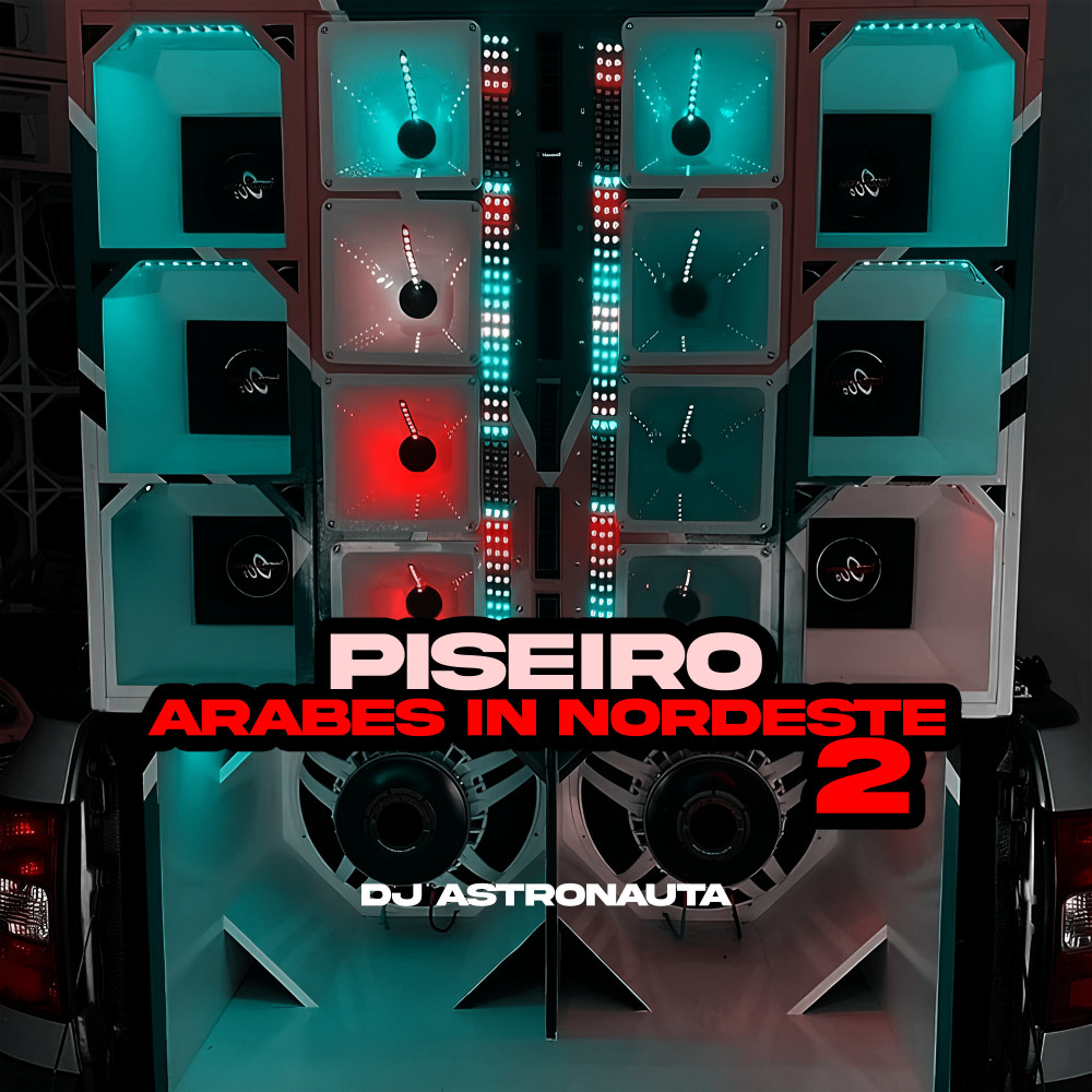 Piseiro Arabes in Nordeste 2