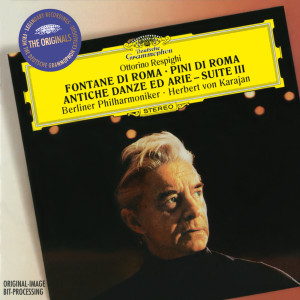 收聽Berliner Philharmoniker的The Pines of Villa Borghese (I pini di Villa Borghese)歌詞歌曲