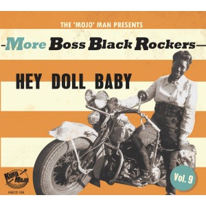 Various的專輯More Boss Black Rockers, Vol. 9 - Hey Doll Baby