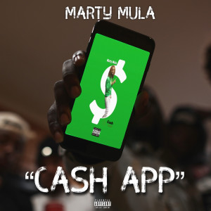Dengarkan Cash App (Explicit) lagu dari MARTY MULA dengan lirik