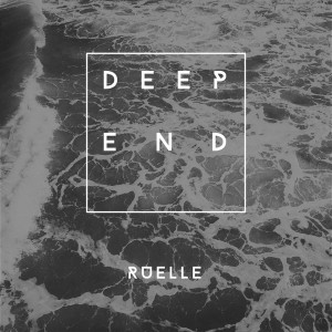 收聽Ruelle的Deep End歌詞歌曲