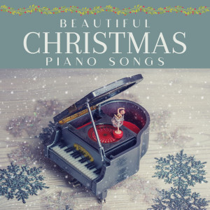 Various Artists的專輯Beautiful Christmas Piano Songs