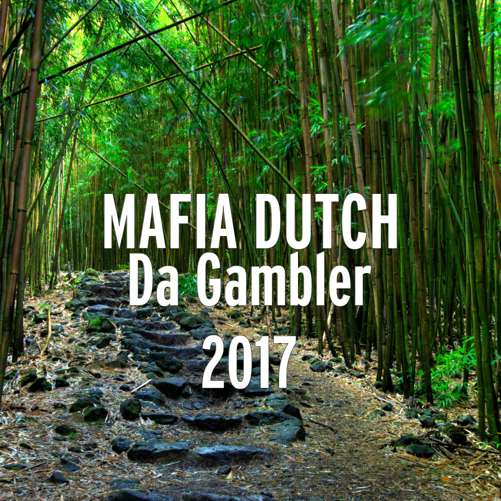 Da Gambler 2017 (Explicit)