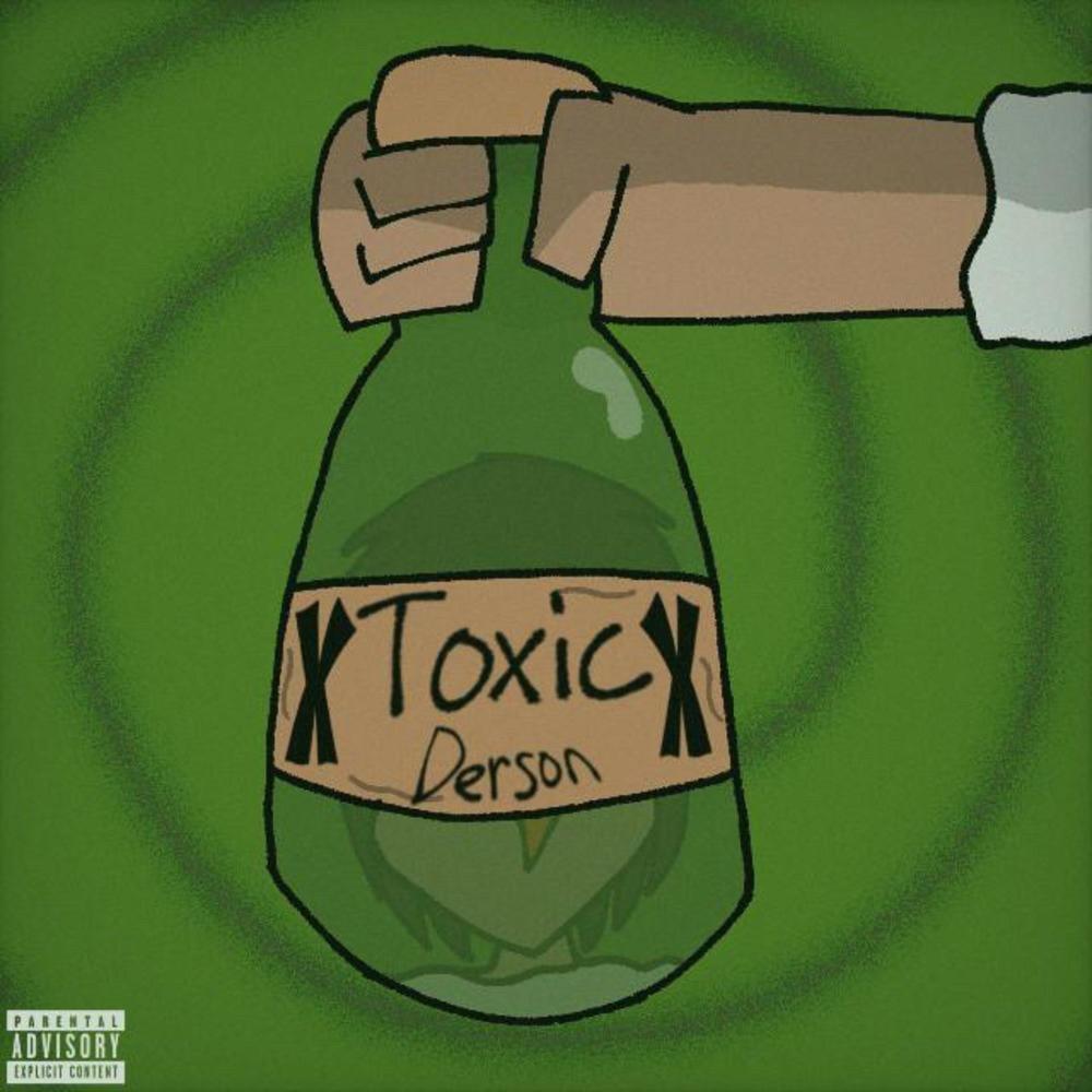 TOXIC (Explicit)