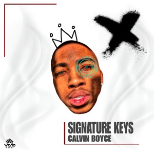 Calvin Boyce的專輯Signature Keys: X