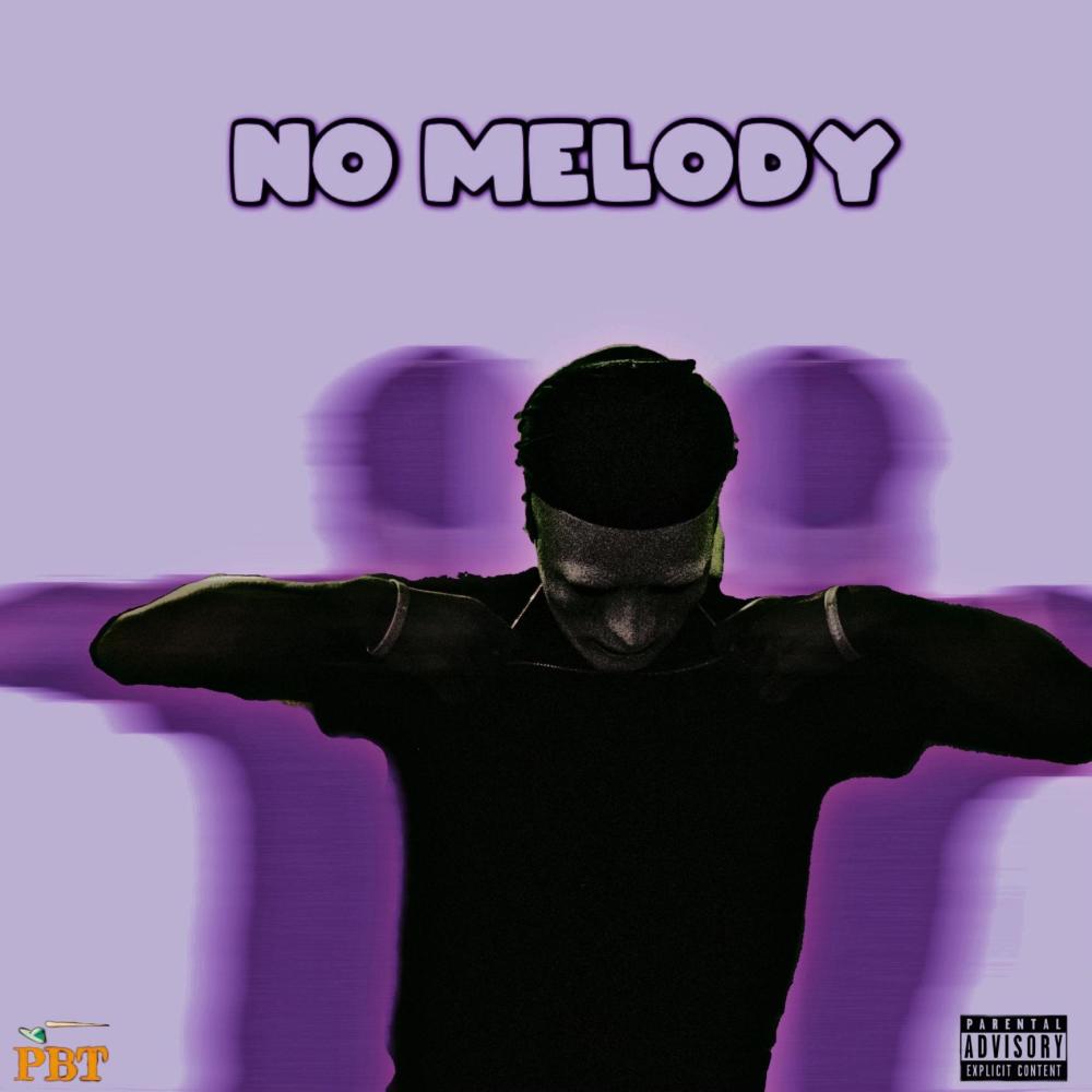 No Melody (Explicit)