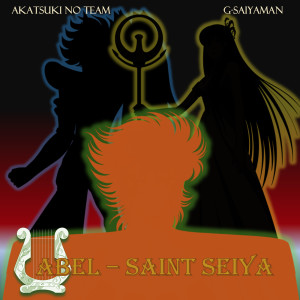 Album Saint Seiya : Abel from Akatsuki no Team
