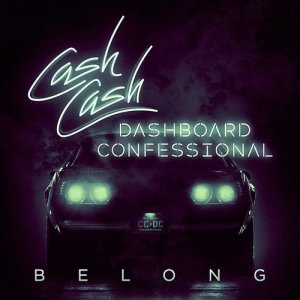 收聽Cash Cash的Belong歌詞歌曲