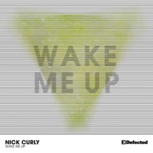收聽Nick Curly的Wake Me Up歌詞歌曲