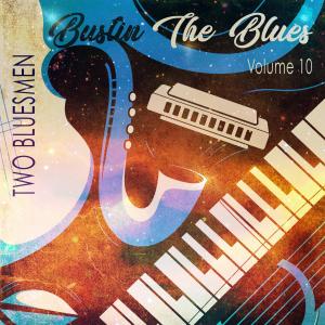 Album Bustin the Blues, Vol. 10 (Two Bluesmen) from Various Artists