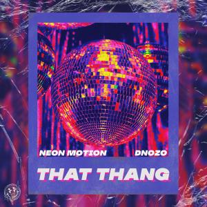 收听Juush的That Thang (DNOZO Remix|Explicit)歌词歌曲