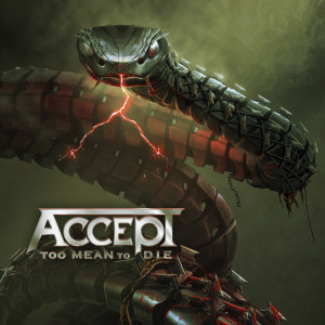 Too Mean to Die (Explicit) dari ACCEPT