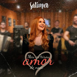 ดาวน์โหลดและฟังเพลง Meu Ex Virou Amor de Novo พร้อมเนื้อเพลงจาก Sálima