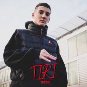 Listen to Tiri song with lyrics from Tedesco