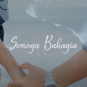 Dengarkan Semoga Bahagia lagu dari Yantel dengan lirik