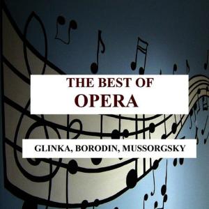 อัลบัม The Best of Opera - Glinka, Borodin, Mussorgsky ศิลปิน Hamburg Rundfunk-Sinfonieorchester