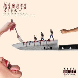 ดาวน์โหลดและฟังเพลง Kompas Menuju Cita (Explicit) พร้อมเนื้อเพลงจาก deodiskografi