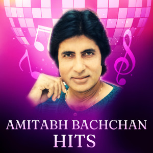 Amitabh Bachchan的專輯Amitabh Bachchan Hits
