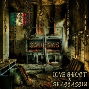 Listen to Cadenas (Explicit) song with lyrics from Love Ghost