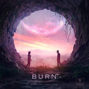 收聽Bloom Line的Burn歌詞歌曲