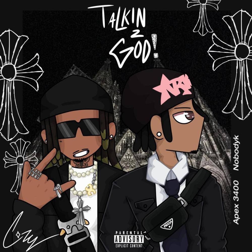 Talkin2God! (Explicit)