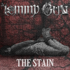 Listen to The Stain song with lyrics from Tommy Gun