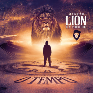 Dengarkan lagu O Tempo nyanyian Magrão Lion dengan lirik