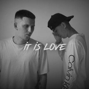 Listen to It is love (Explicit) song with lyrics from IBRV & Artur-Ta