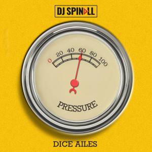 Album Pressure oleh DJ Spinall