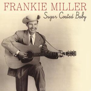 Frankie Miller的專輯Sugar Coated Baby