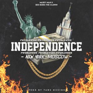 BIG BOBO THE CLOWN的專輯INDEPENDENCE (feat. Maiky Man & Tabu Musique) (Explicit)