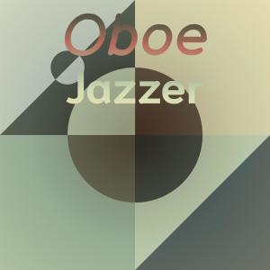 Listen to Oboe Jazzer song with lyrics from Sead Fole
