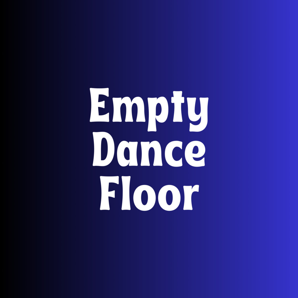 Empty Dance Floor