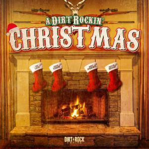 Various Artists的專輯A Dirt Rockin' Christmas