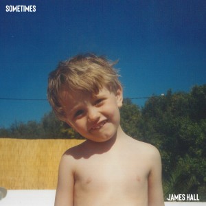 James Hall的專輯Sometimes