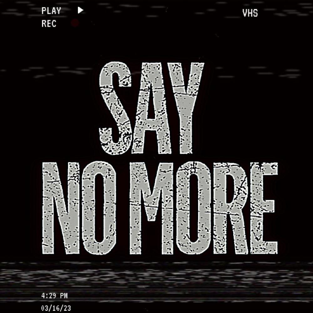 SayNoMore (feat. H2ntii) (Explicit)