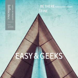 อัลบัม Be There (Easy & Geeks Revamp) / Fine ศิลปิน GEEKS