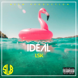 LSK的专辑Idéal (Explicit)