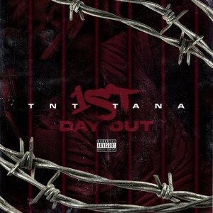 Dengarkan lagu 1st Day Out (Explicit) nyanyian TNT TANA dengan lirik