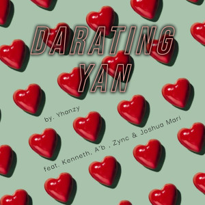 Dengarkan lagu Darating Yan (Explicit) nyanyian Yhanzy dengan lirik