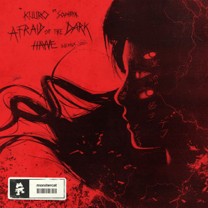 Album Afraid of the Dark (hayve Remix) oleh Kuuro