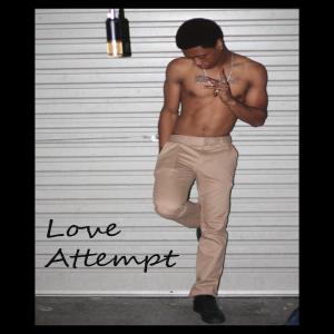 ดาวน์โหลดและฟังเพลง Love Attempt (Explicit) พร้อมเนื้อเพลงจาก CJay King At This