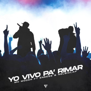 Mc Moder的專輯Vivo Pa' Rimar (Explicit)