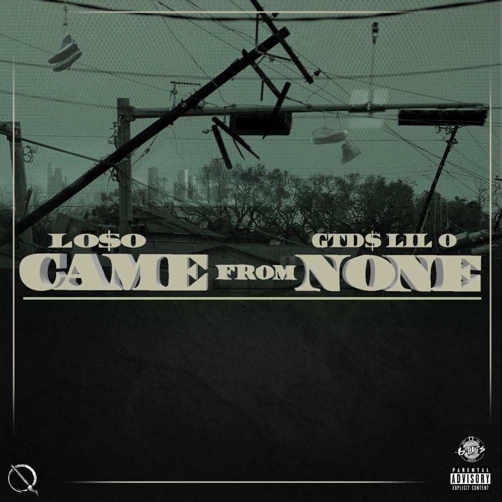 CAME FROM NONE (feat. Loso) (Explicit)