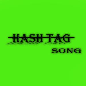 ดาวน์โหลดและฟังเพลง Hash Tag พร้อมเนื้อเพลงจาก Rajan Sharma