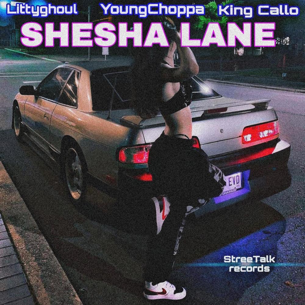Shesha Lane (feat. King Callo & LittyGhoul) (Explicit)
