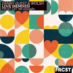 อัลบัม Love (Remixes) ศิลปิน Danny Quest