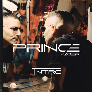 Album INTRO from PRINCE KADER