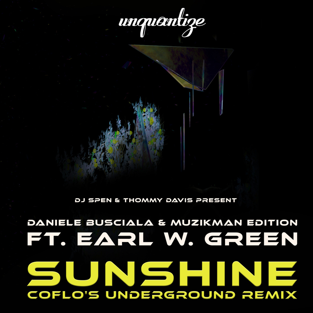 Sunshine (Coflo’s Unreleased Underground Mix)