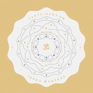 ดาวน์โหลดและฟังเพลง Canta: Hara Om พร้อมเนื้อเพลงจาก Indra Mantras